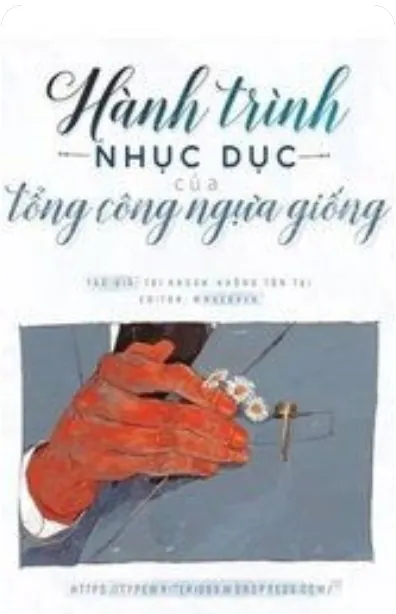 Bìa truyện Hành Trình Nhục Dục Của Tổng Công Ngựa Giống