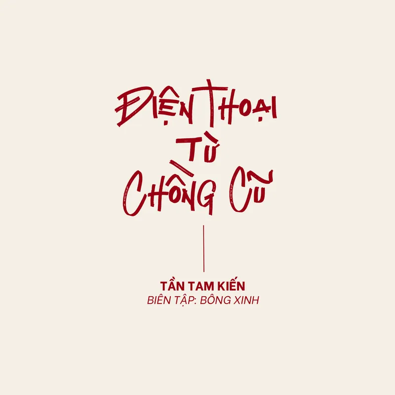 Bìa truyện Điện Thoại Từ Chồng Cũ