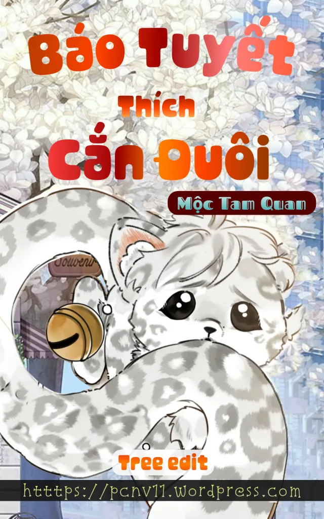 Bìa truyện Báo Tuyết Thích Cắn Đuôi