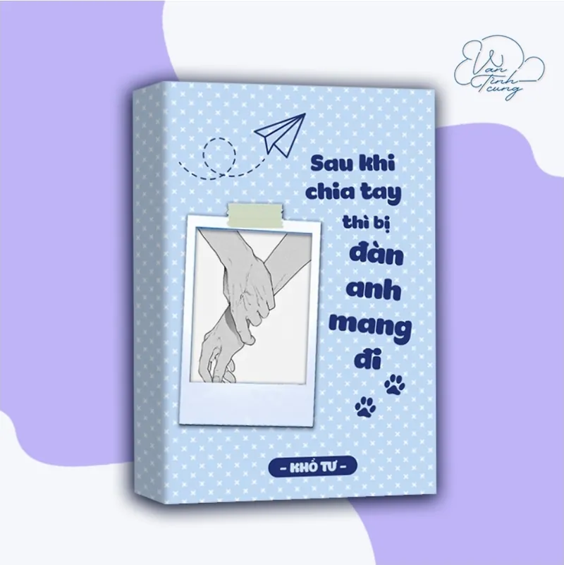 Bìa truyện Sau Khi Chia Tay Thì Bị Đàn Anh Mang Đi