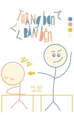 Bìa truyện Thằng Bạn Bàn Bên