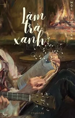 Bìa truyện Làm Trà Xanh Ở Trường Quý Tộc Anh Quốc